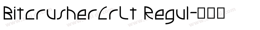 BitcrusherCrLt Regul字体转换